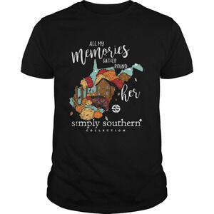 All My Memories Gather Round Her Simply Southern Collection Shirt